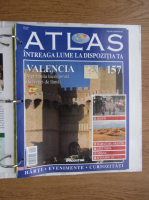 Anticariat: Atlas Intreaga lumea la dispozitia ta. Valencia, nr. 157