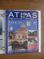 Anticariat: Atlas Intreaga lumea la dispozitia ta. Vatican, nr. 22