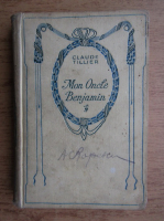 Anticariat: Claude Tillier - Mon Oncle Benjamin (1933)