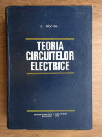 Anticariat: Constantin I. Mocanu - Teoria circuitelor electrice