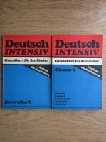 Deutsch intensiv. Grundkurs fur Auslander (2 volume)