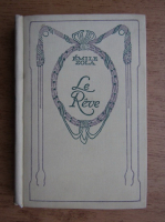 Anticariat: Emile Zola - Le Reve (1935)