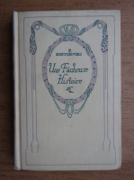 Fedor Dostoievsky - Une facheuse histoire (1926)