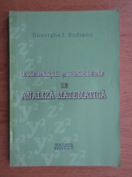 Gheorghe Budianu - Exercitii si probleme de analiza matematica