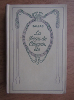 Honore de Balzac - La peau de Chagrin, etc (1935)