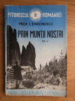 I. Simionescu - Prin muntii nostri (1943)