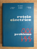 Ion Iordanescu, Radu Tenovici - Retete electrice. Probleme (1977)