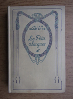 Jules Claretie - Le petit Jacques (1935)