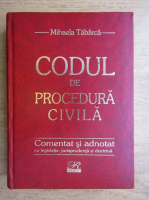 Mihaela Tabarca - Codul de procedura civila