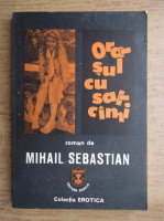 Anticariat: Mihail Sebastian - Orasul cu salcami