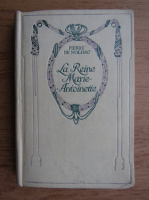 Pierre de Nolhac - La Reine Marie-Antoinette (1933)