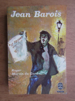 Anticariat: Roger Martin du Gard - Jean Barois