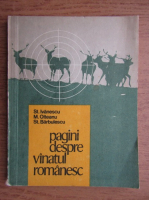 Stefan Ivanescu - Pagini despre vanatul romanesc