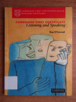 Sue O Connell - Cambridge first certificate. Listening and speaking