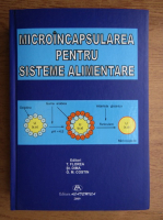 T. Florea - Microincapsularea pentru sisteme alimentare