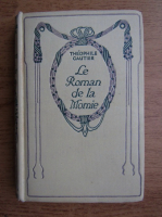 Theophile Gautier - Le roman de la Momie (1924)