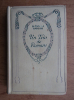 Theophile Gautier - Un Trio de Romans (1934)