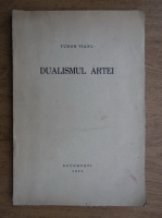 Tudor Vianu - Dualismul artei (1925)