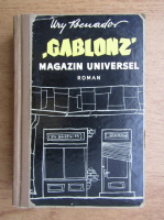 Anticariat: Ury Benador - Gablonz, magazin universal