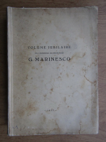 Volume jubilaire en l'honneur du professeur G. Marinesco (1933)