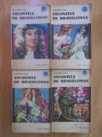 Alexandre Dumas - Vicontele de Bragelonne (4 volume)