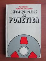 Alexandru Rosetti - Introducere in fonetica