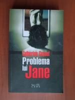 Anticariat: Catherine Cusset - Problema lui Jane