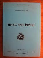 Cleopa Ilie - Urcus spre inviere