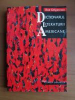Dan Grigorescu - Dictionarul literaturii americane