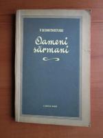Anticariat: Dostoievski - Oameni sarmani (1955)