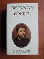 Ion Creanga - Opere (Academia Romana)