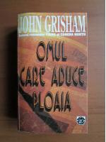 Anticariat: John Grisham - Omul care aduce ploaia