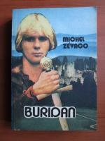 Michel Zevaco - Buridan