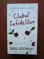 Anticariat: Tess Stimson - Clubul infidelilor