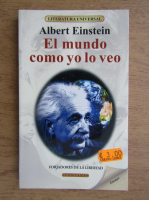 Albert Einstein - El mundo como yo lo veo