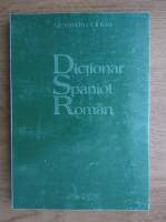 Alexandru Ciolan - Dictionar spaniol-roman