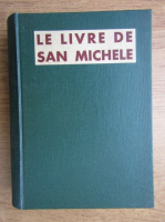 Axel Munthe - Le livre de San Michele