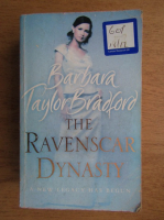 Barbara Taylor Bradford - The Ravenscar dynasty