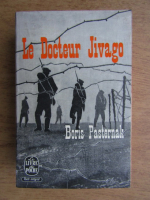 Anticariat: Boris Pasternak - Le docteur Jivago