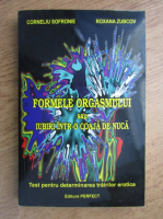 Anticariat: Corneliu Sofronie - Formele organismului sau iubiri intr-o coaja de nuca