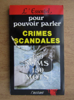 Crimes scandales