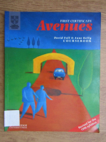 David Foll, Anne Kelly - First certificate Avenues. Course book (1996)