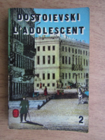 Dostoievski - L'adolescent (volumul 2)