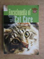 Encyclopedia of cat care. Health care, illnesses and treatment, nutrition