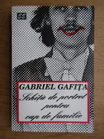 Gabriel Gafita - Schita de portret pentru cap de familie