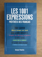Georges Planelles - Les 1001 expressions preferees des francais