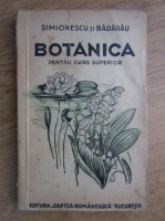 I. Simionescu, Theodor Badarau - Elemente de botanica pentru clasa a V-a a liceelor (1946)