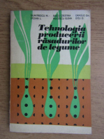 M. Dumitrescu - Tehnologia producerii rasadurilor de legume