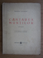 Magda Isanos - Cantarea muntilor (1945)