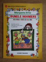 Margareta Gifei - Bunele maniere pentru micile gazde